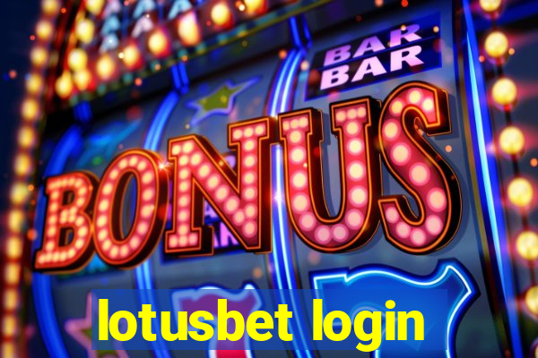 lotusbet login